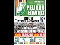 2019.05.05 godz.11.15 - Pelikan Łowicz - Ruch Wysokie Mazowieckie